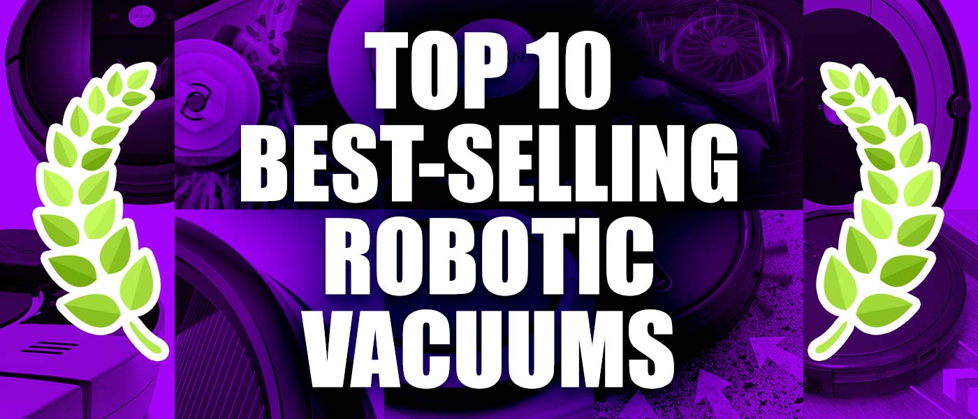 top 10 best robotic vacuums